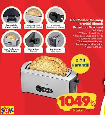 GOLDMASTER MORNİNG IN-6400 EKMEK KIZARTMA MAKİNESİ